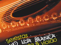álbum: Serestas – Lua Branca