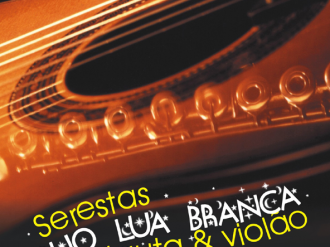 álbum: Serestas – Lua Branca